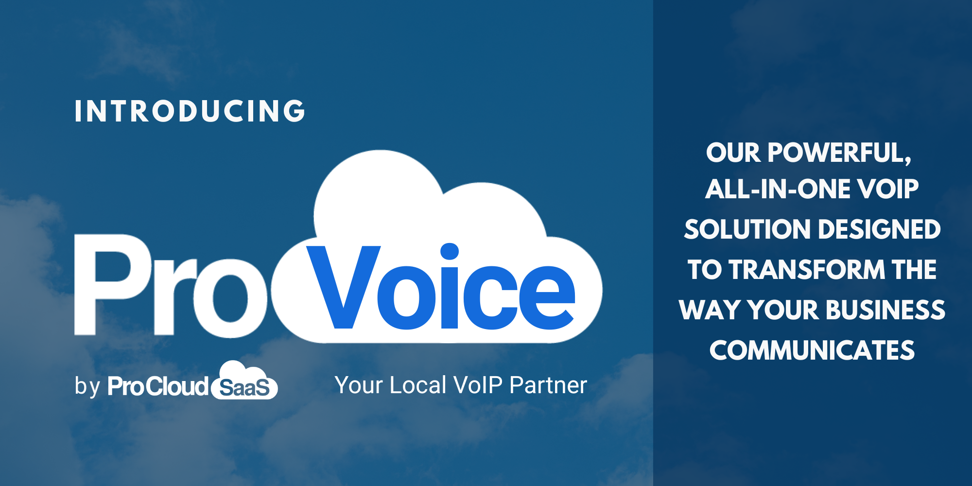 ProVoice branding on dark blue background with sub-text "Our powerful, all-in-one solution designed to transform the way your business communicates"